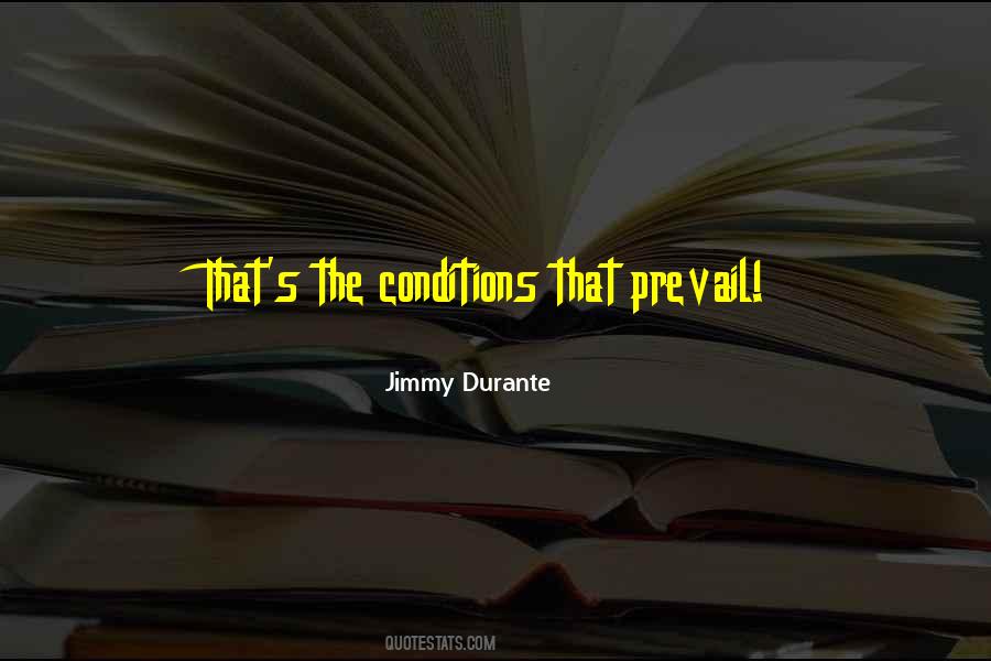 Jimmy Durante Quotes #461203