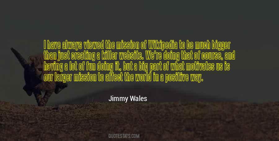 Jimmy Wales Quotes #746891