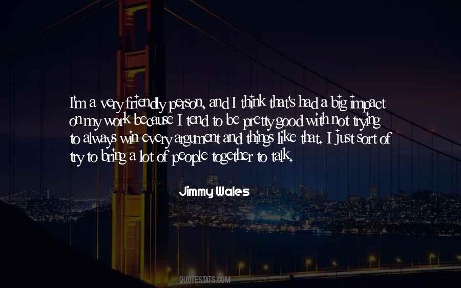 Jimmy Wales Quotes #882840