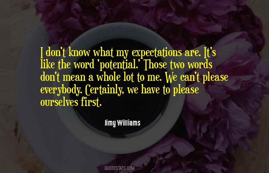 Jimy Williams Quotes #890357