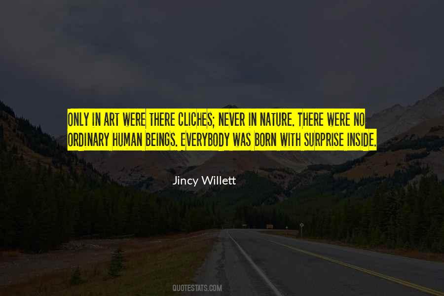 Jincy Willett Quotes #1171603