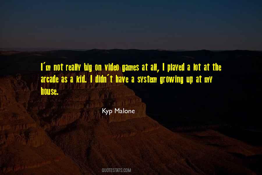 Quotes About Arcade Games #158437