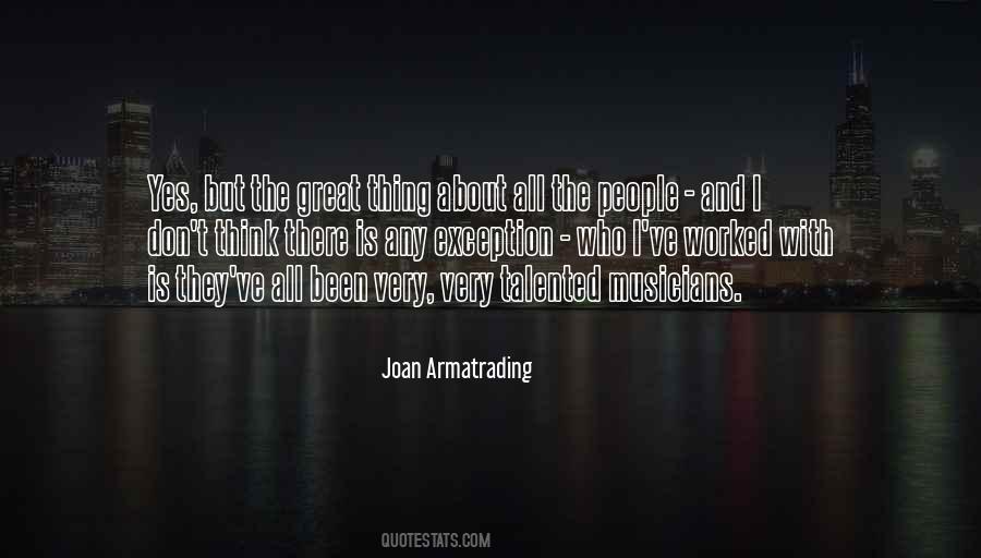 Joan Armatrading Quotes #1161673