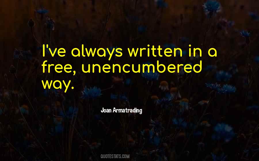 Joan Armatrading Quotes #1628704