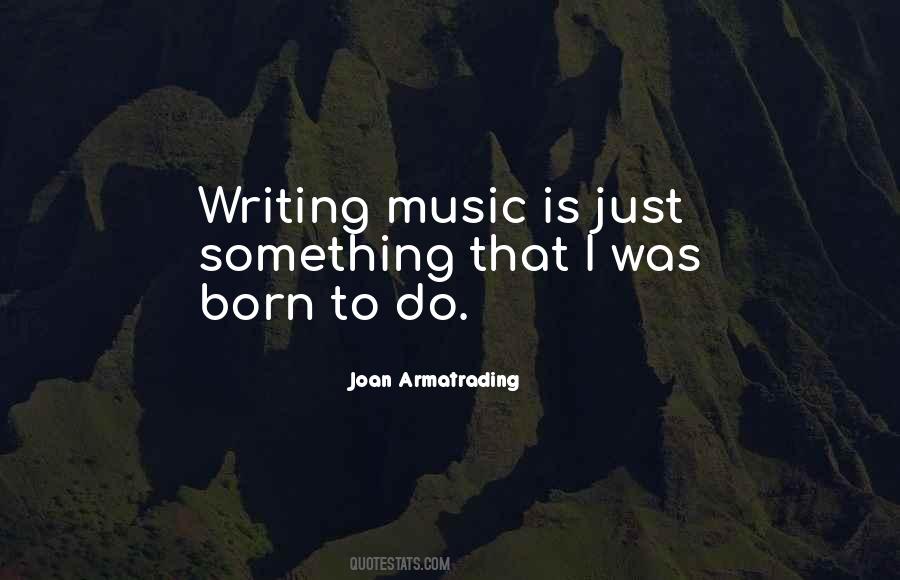 Joan Armatrading Quotes #1807161