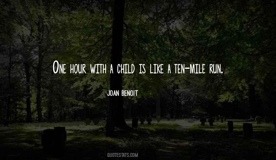 Joan Benoit Quotes #1868565