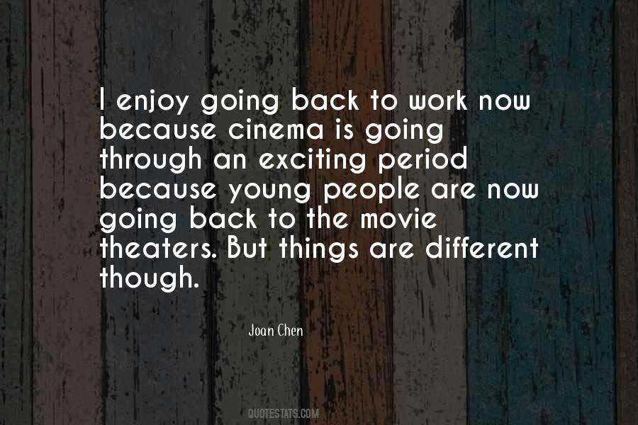 Joan Chen Quotes #1581342