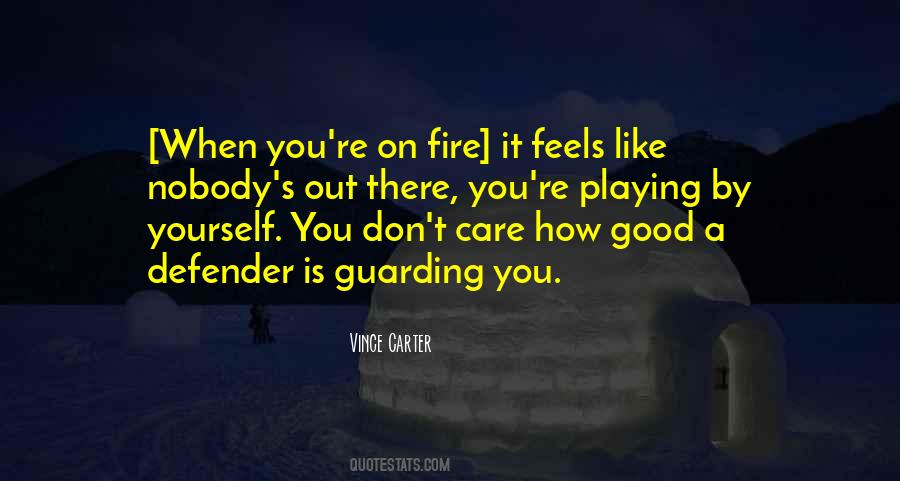 Quotes About Guarding Yourself #1736083