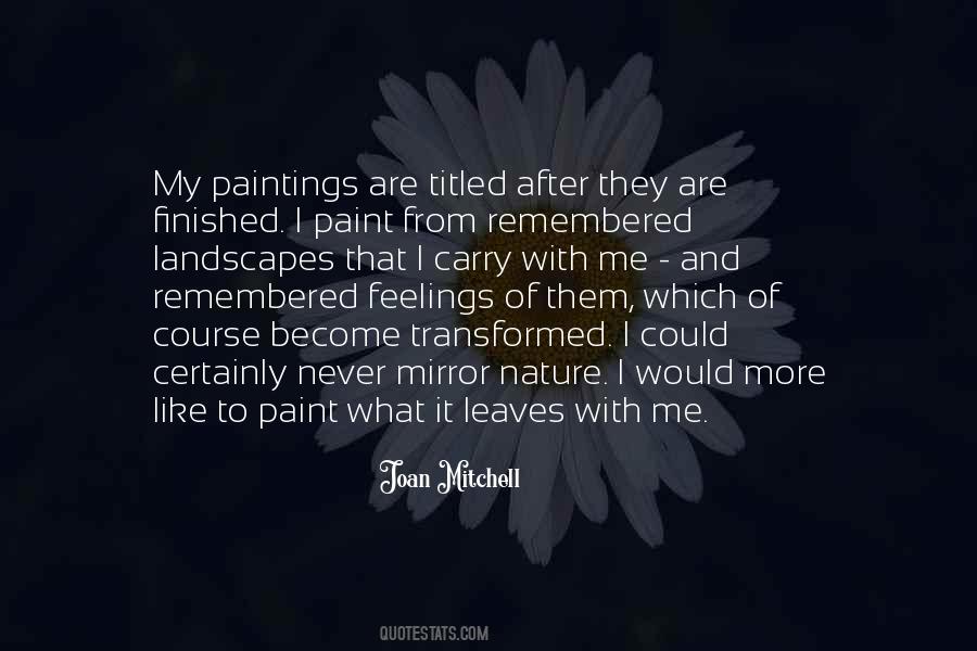 Joan Mitchell Quotes #1393258