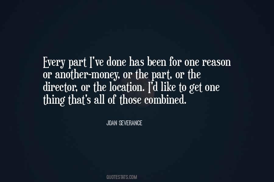 Joan Severance Quotes #1406157