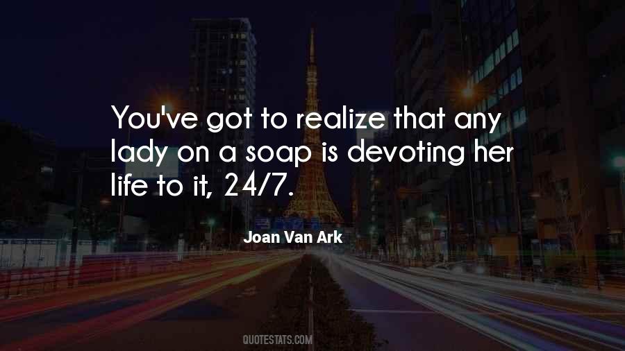 Joan Van Ark Quotes #1010412