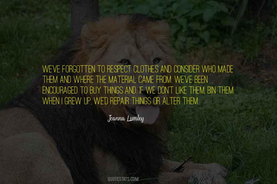 Joanna Lumley Quotes #1302316