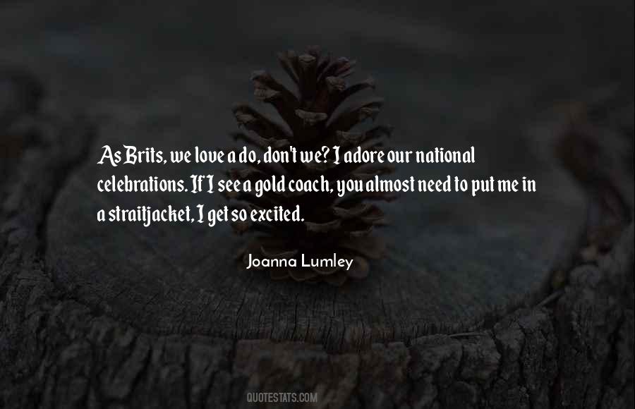 Joanna Lumley Quotes #136351