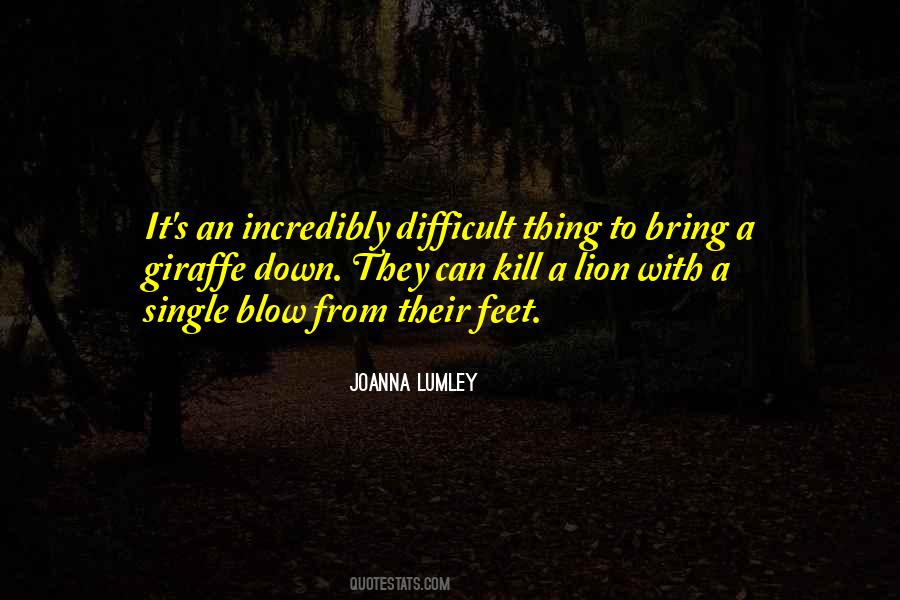 Joanna Lumley Quotes #1500092