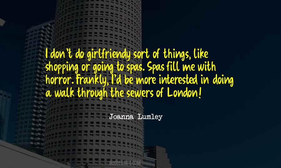 Joanna Lumley Quotes #1526846
