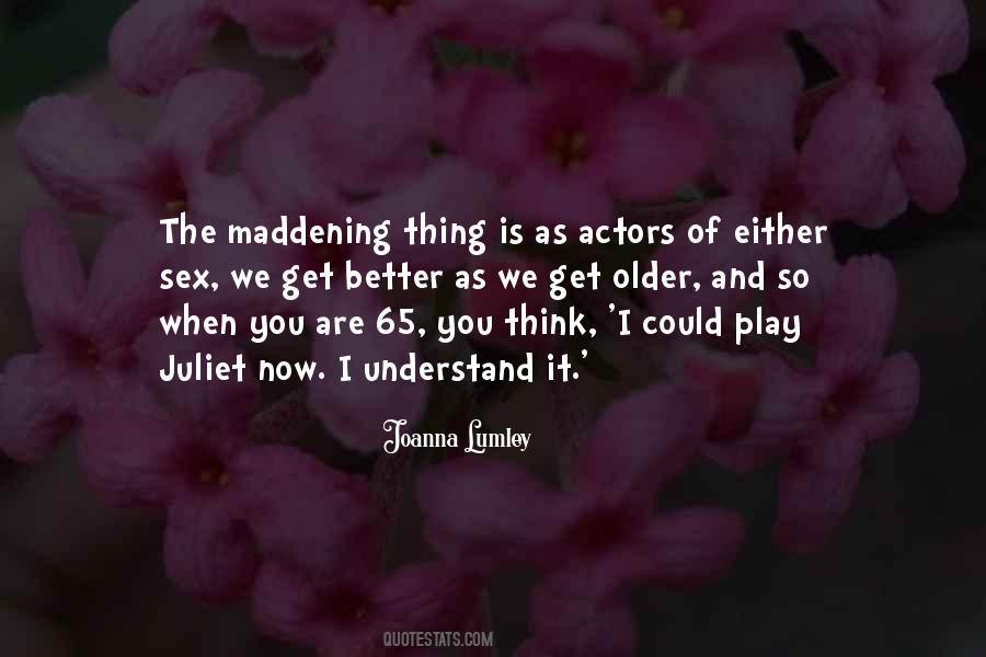 Joanna Lumley Quotes #549141