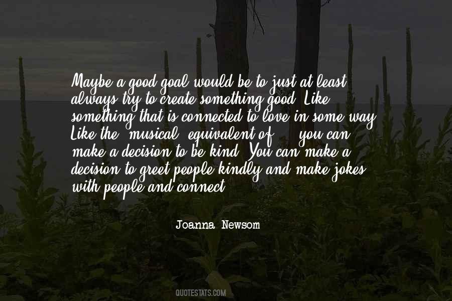 Joanna Newsom Quotes #1204125