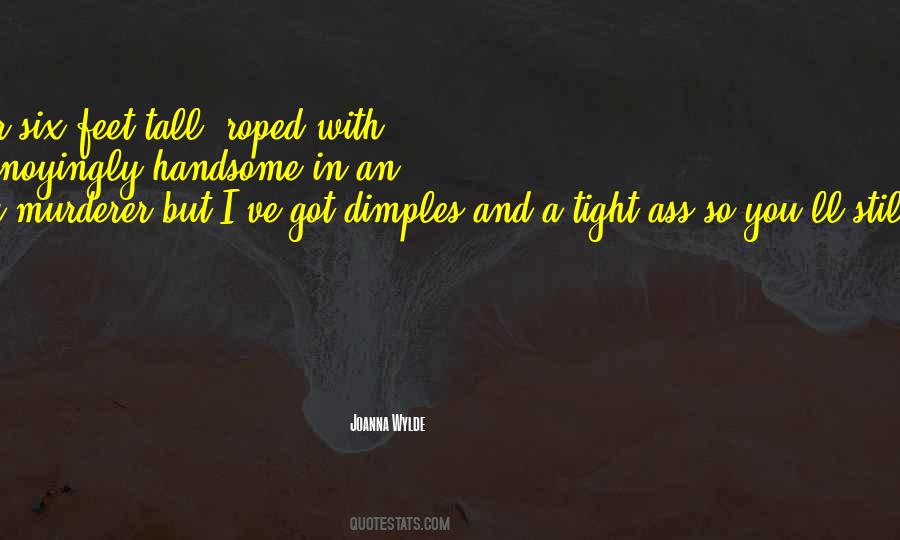 Joanna Wylde Quotes #1033986