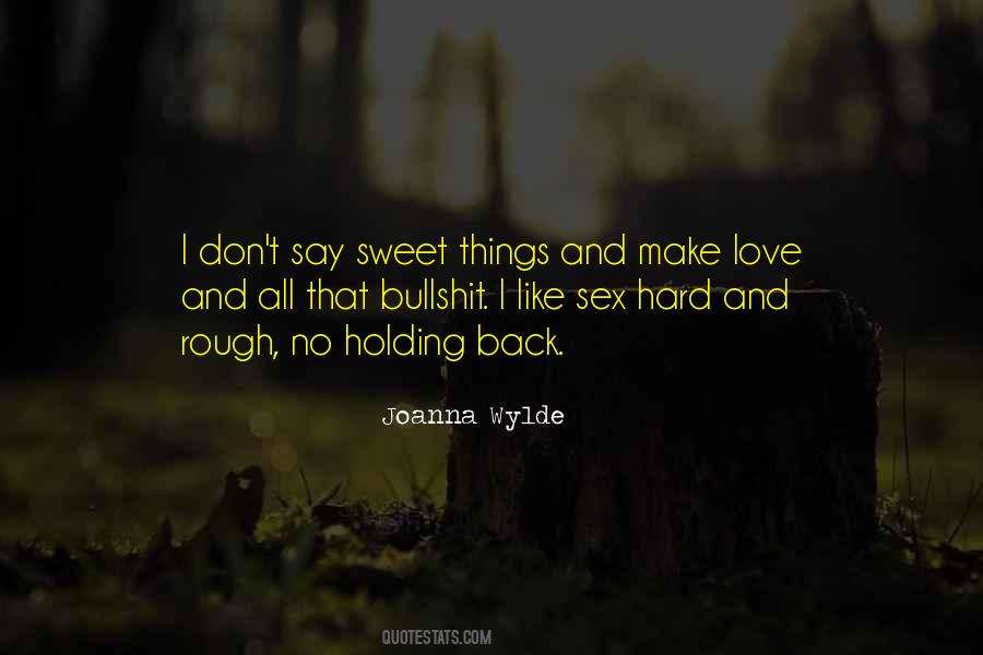 Joanna Wylde Quotes #1054072