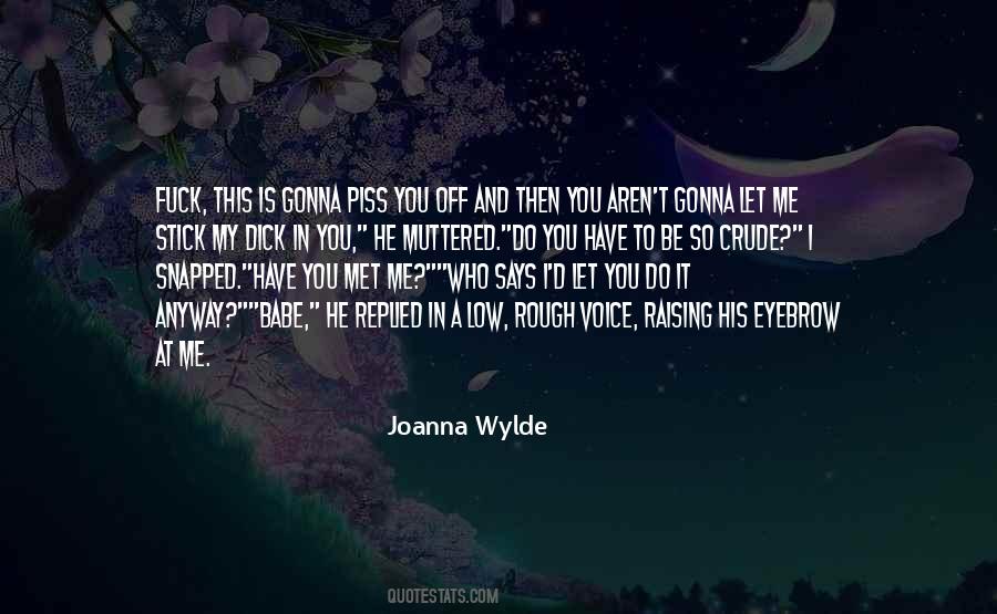 Joanna Wylde Quotes #261517