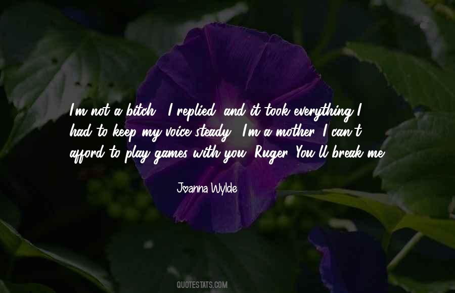 Joanna Wylde Quotes #498233