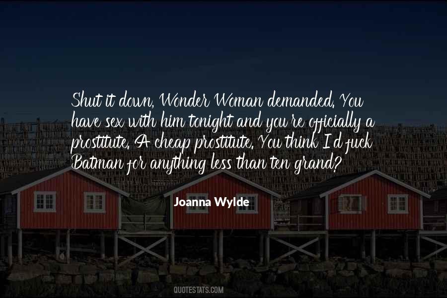 Joanna Wylde Quotes #563413