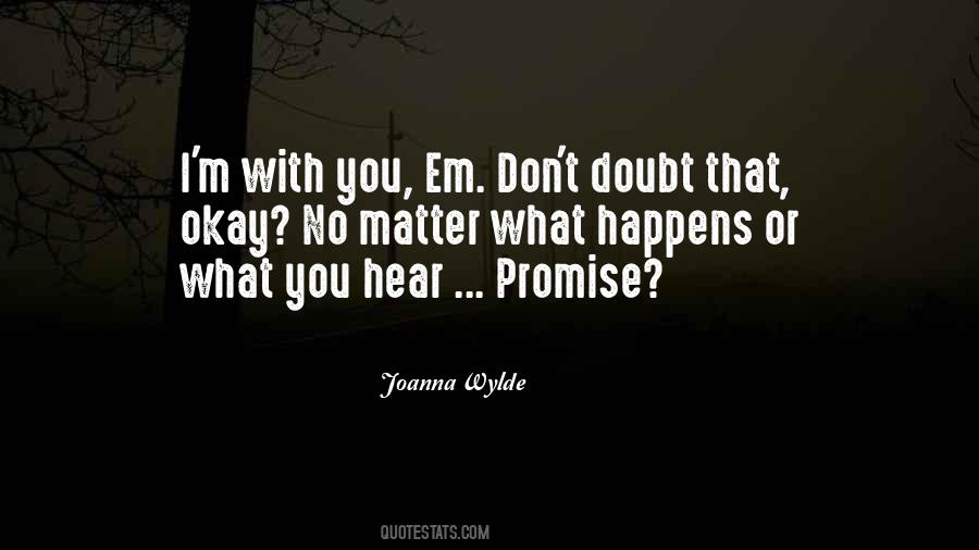 Joanna Wylde Quotes #721939