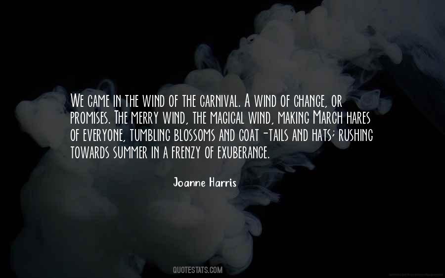 Joanne Harris Quotes #244309
