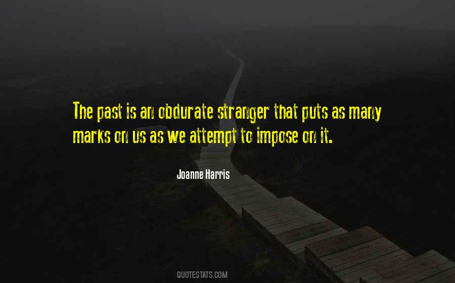 Joanne Harris Quotes #310246