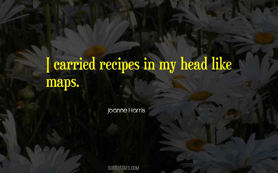 Joanne Harris Quotes #590010