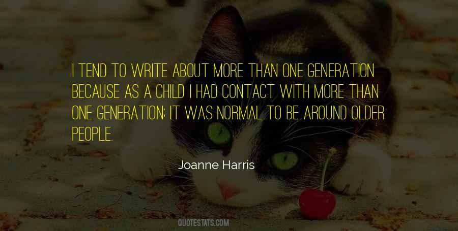 Joanne Harris Quotes #80668