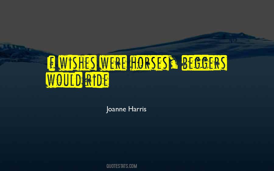 Joanne Harris Quotes #966520