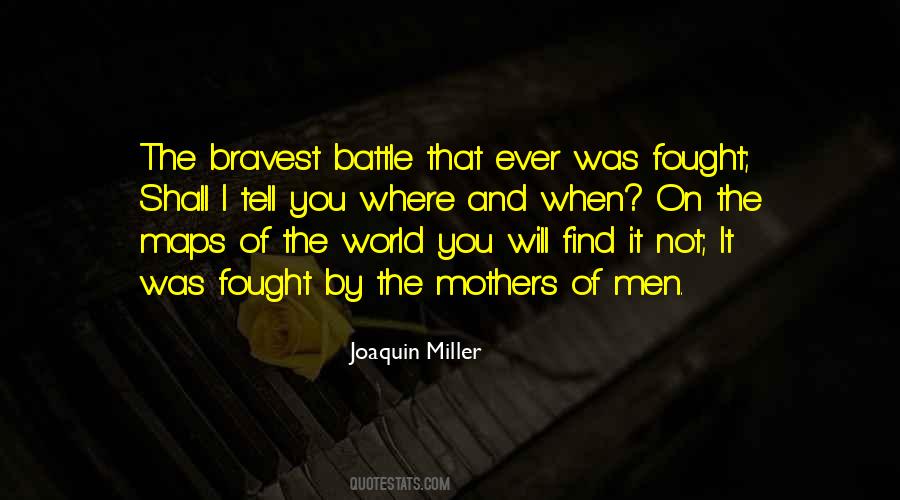 Joaquin Miller Quotes #1786503