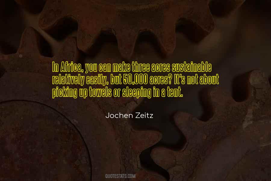 Jochen Zeitz Quotes #1201888