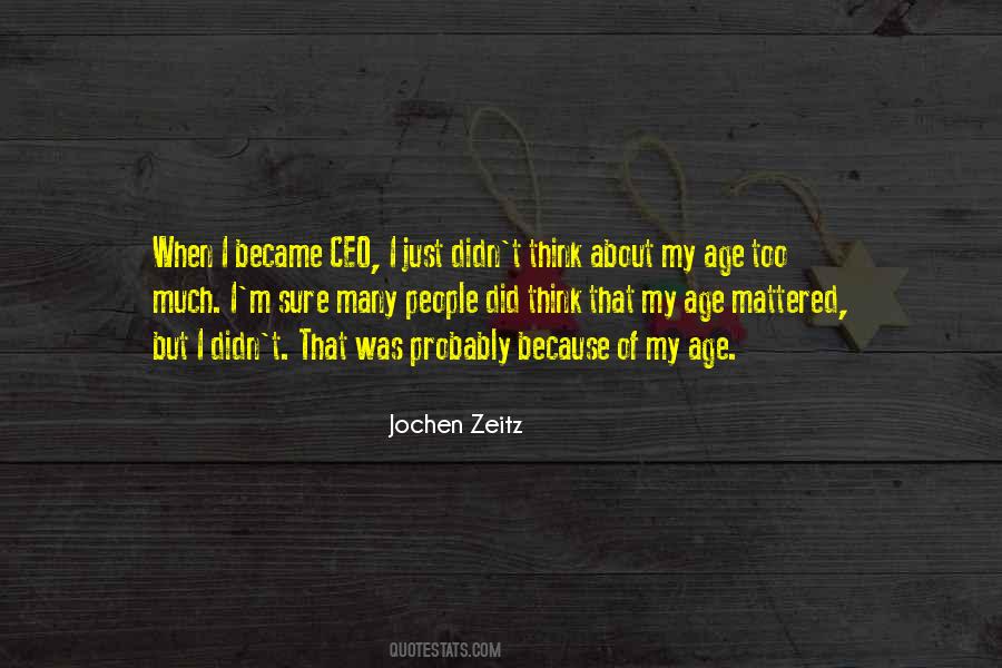 Jochen Zeitz Quotes #471650