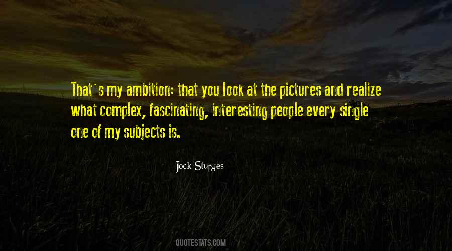 Jock Sturges Quotes #1542677