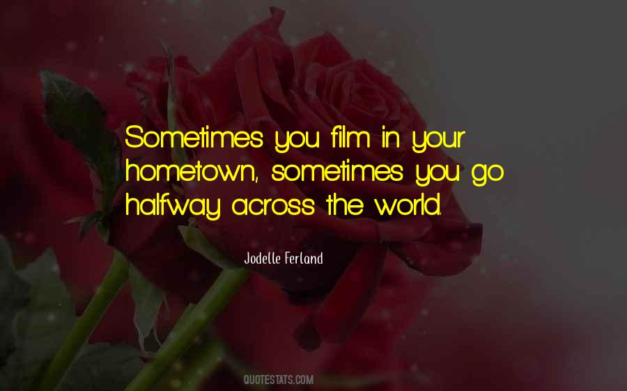 Jodelle Ferland Quotes #1699941