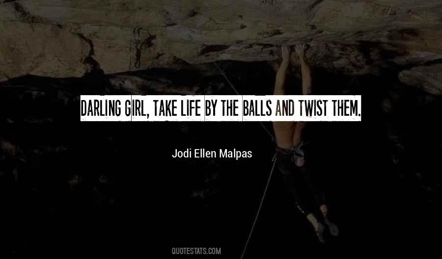 Jodi Ellen Malpas Quotes #862612