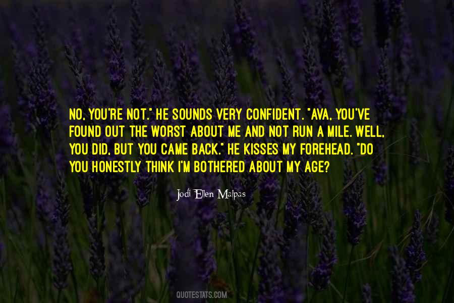 Jodi Ellen Malpas Quotes #932405