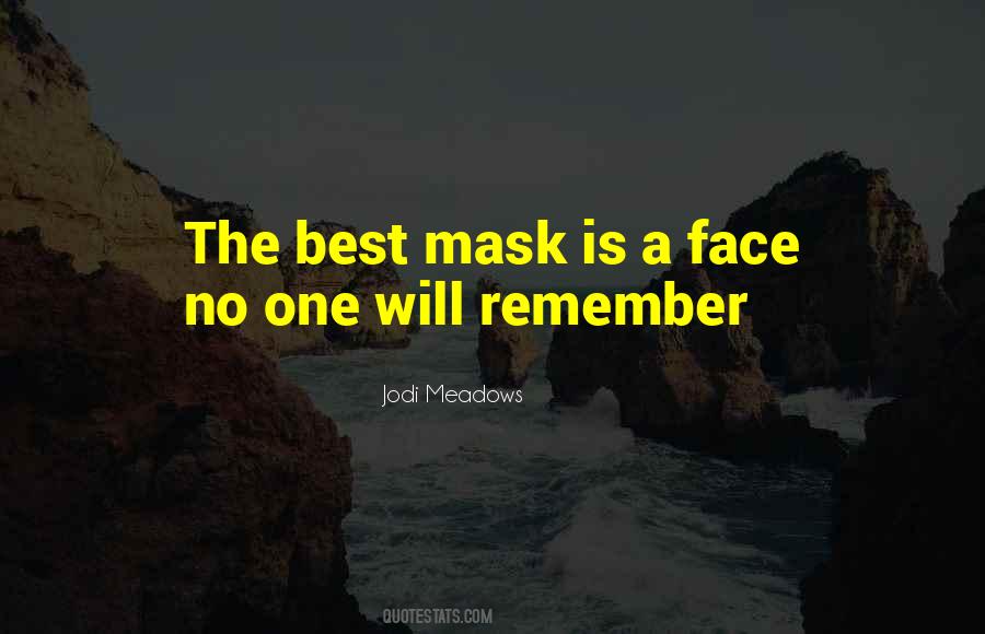 Jodi Meadows Quotes #1238651