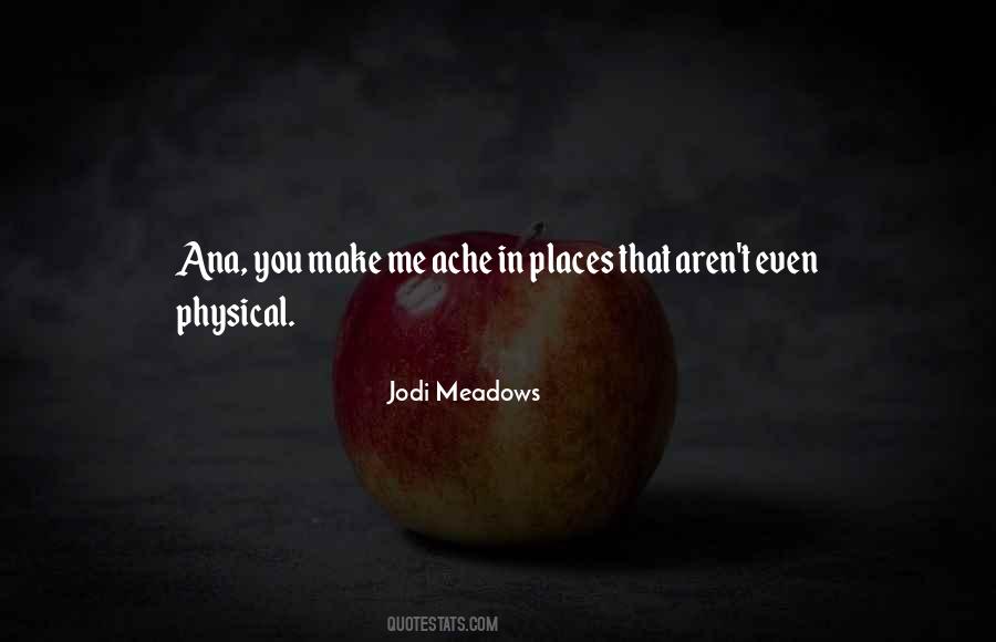 Jodi Meadows Quotes #53628
