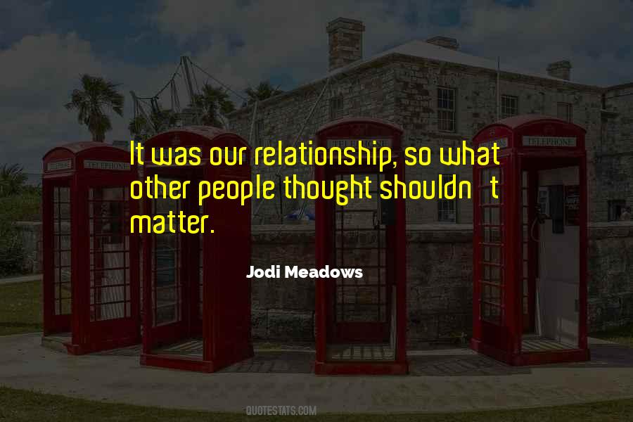 Jodi Meadows Quotes #617805
