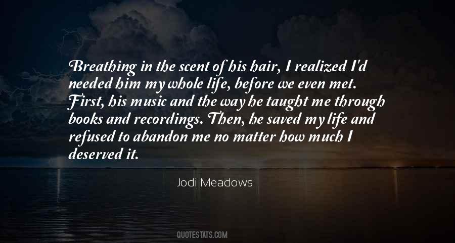 Jodi Meadows Quotes #701010