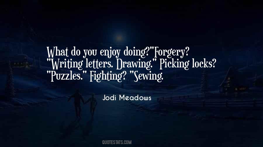 Jodi Meadows Quotes #897804