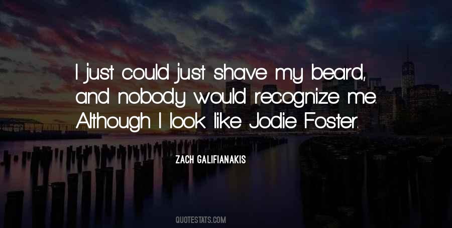 Jodie Foster Quotes #1460359