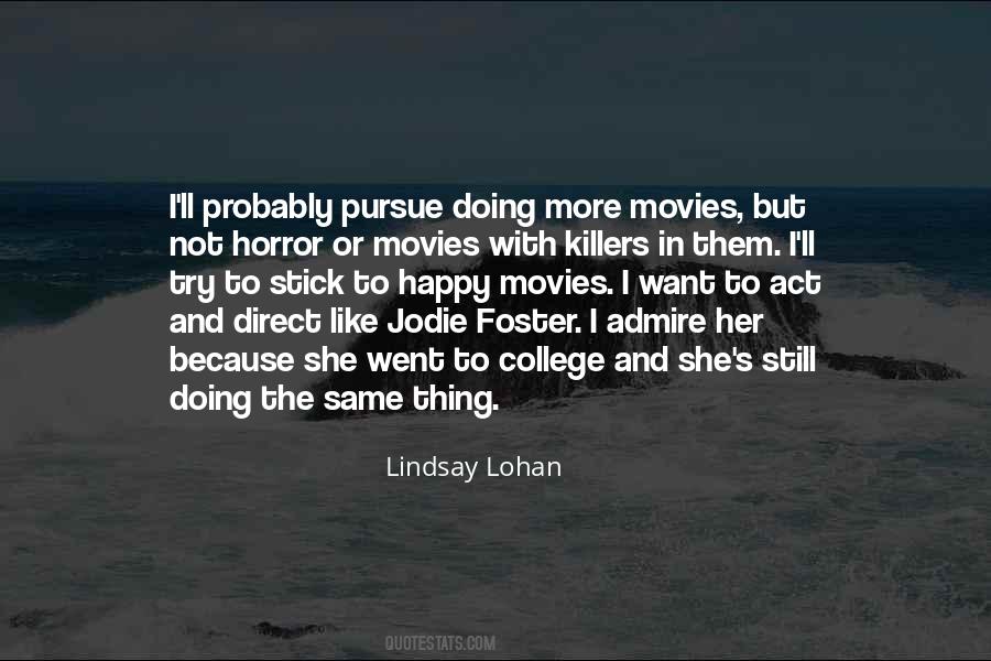 Jodie Foster Quotes #240595