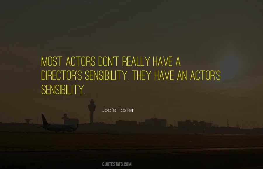 Jodie Foster Quotes #2796