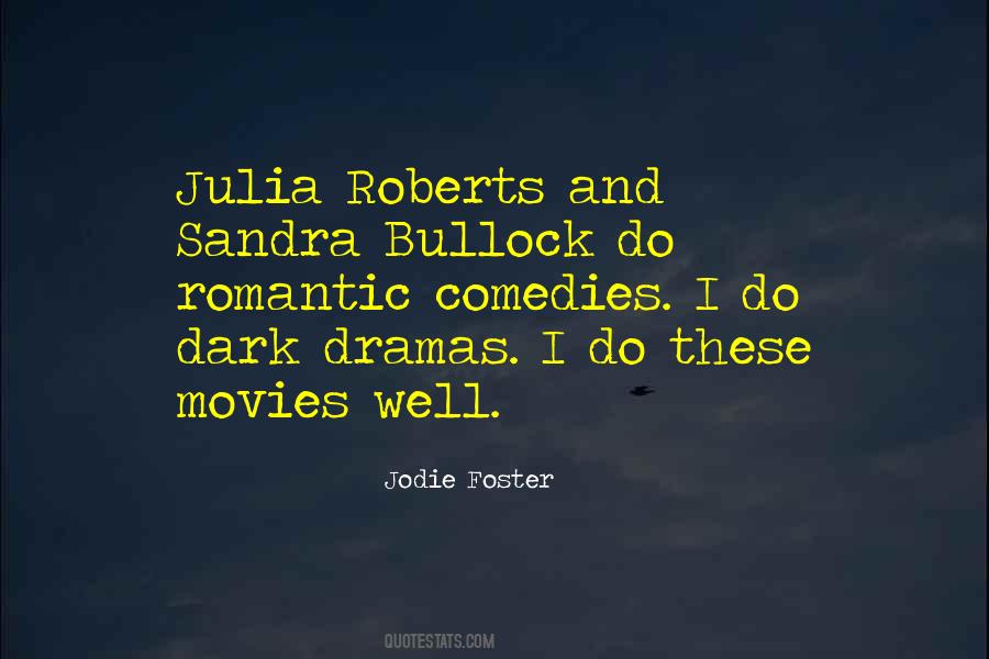 Jodie Foster Quotes #284884