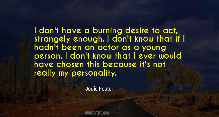 Jodie Foster Quotes #359876