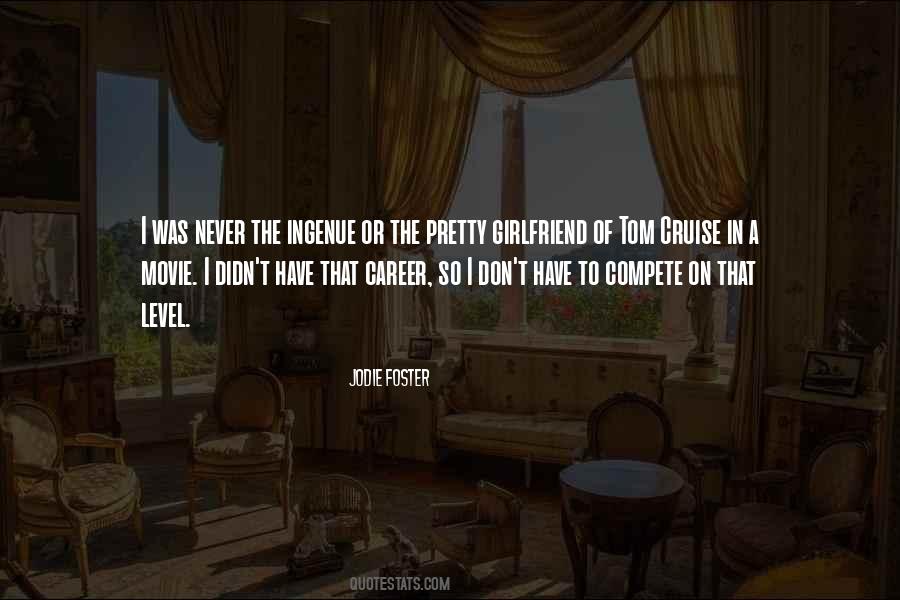 Jodie Foster Quotes #387207